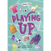 Playing Up