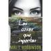 Las cosas que importan: Novela juvenil de romance l駸bico