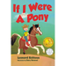 If I Were A Pony