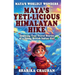 Maya's Worldly Wonders: Maya's Yeti-licious Himalayan Hike