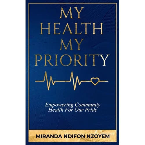 My Health My Priority: Empowering Community Health For Our Pride