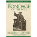 The Bondage of the Will