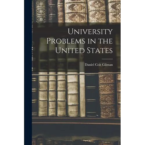 University Problems in the United States