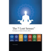 The 7 Lost Senses: Developing Your Intuitive and Psychic Abilities