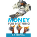 Money for Nothing