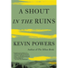 A Shout in the Ruins