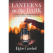Lanterns in the Dark: A Holistic Guide to Navigating Special Education Without Losing Your Sanity