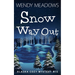 Snow Way Out