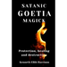 Satanic Goetia Magick: Protection, healing and destruction
