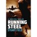 Running Steel