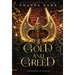 Of Gold and Greed