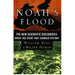 Noah's Flood: The New Scientific Discoveries about the Event That Changed History