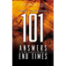 101 Answers to the Most Asked Questions about the End Times