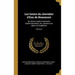 Les loisirs du chevalier d'Eon de Beaumont: Sur divers sujets importants d'administrations, etc. pendant son séjour en Angleterre; Volume 9