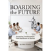 Boarding the Future: Governing Transformation from Boardroom to Startup
