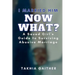 I Married Him Now What? A Saved Girl's Guide to Surviving Abusive Marriage