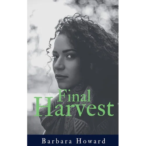 Final Harvest