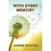 With Every Memory