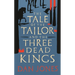 The Tale of the Tailor and the Three Dead Kings: A Medieval Ghost Story