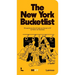 The New York Bucket List: 99 Experiences That Will Make You Feel Part of New York