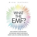 What the EMF?: How to Protect Your Home from EMF Exposure, Improve Sleep, Reduce Anxiety, and Live a Happier, Healthier Life!