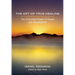 The Art of True Healing: The Unlimited Power of Prayer and Visualization