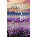 Yours To Be