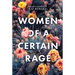 Women of a Certain Rage