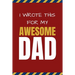 I Wrote This For My Awesome Dad: Happy Father's Day's, Birthday, and Christmas Gift for Dad - Cute Fun Prompted Fill In The Blank for Kids / Great Car