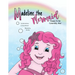 Madeline the Mermaid - Happy to be Colorfully Me!