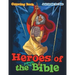 Heroes of the Bible Coloring Book
