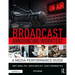 Broadcast Announcing Worktext: A Media Performance Guide