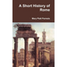 A Short History of Rome