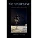 The Future's Eve