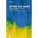 After the War?: How the Ukraine War Challenges Political Theories