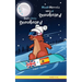 Dude's Gotta Snowboard / Magali Marmota Adicta Al Snowboard: Libro inglés-español para niños de 8 años +