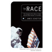 The Race: The Complete True Story of How America Beat Russia to the Moon