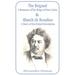 Brigand: A Romance of the Reign of Don Carlos & Blanche de Beaulieu: A Story of the French Revolution, The