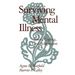 Surviving Mental Illness: Stress, Coping, and Adaptation