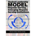 Student Leadership Model for Hispanic Serving and Emerging Hispanic Serving Institutions