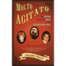 Molto Agitato: The Mayhem Behind the Music at the Metropolitan Opera