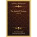 The Story Of Cotton (1911)