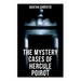 The Mystery Cases of Hercule Poirot: The Mysterious Affair at Styles, The Murder on the Links, The Affair at the Victory Ball, The Double Clue...