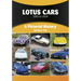 Lotus Cars 1952 to 2024: A Pictorial History