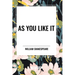 As You Like It