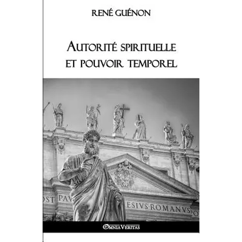Autorité spirituelle et pouvoir temporel