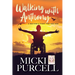 Walking With Anthony: A Mother's Fight For Her Son
