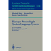 Dialogue Processing in Spoken Language Systems: Ecai'96, Workshop, Budapest, Hungary, August 13, 1996, Revised Papers