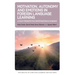 Motivation, Autonomy and Emotions in Foreign Language Learning: A Multi-Perspective Investigation in Hungary