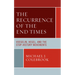 The Recurrence of the End Times: Voegelin, Hegel, and the Stop-History Movements